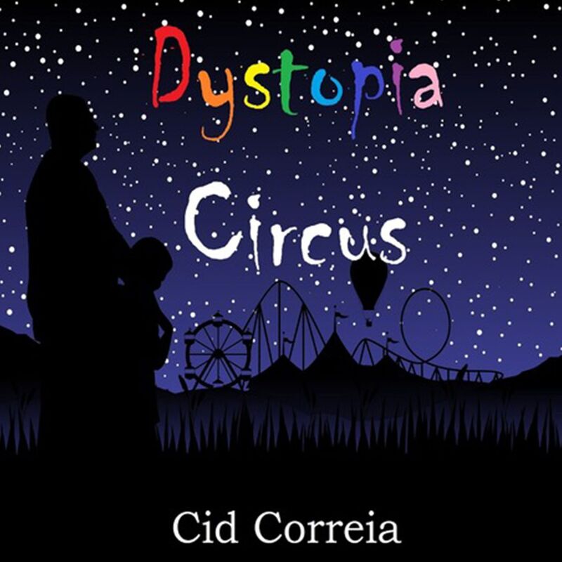 Dystopia Circus