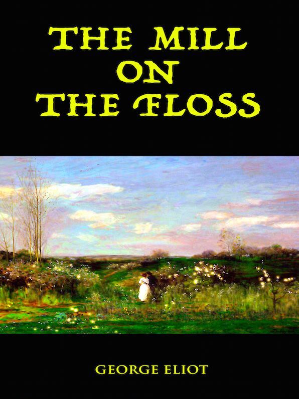 The Mill on the Floss