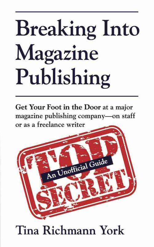 Breaking Into Magazine Publishing