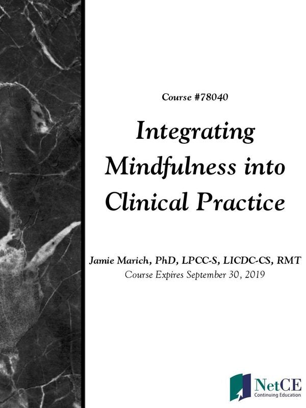 Integrating Mindfulness into Clinical Practice