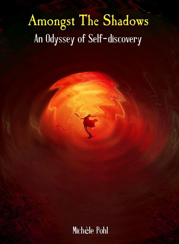 Amongst The Shadows, An Odyssey of Self-discovery