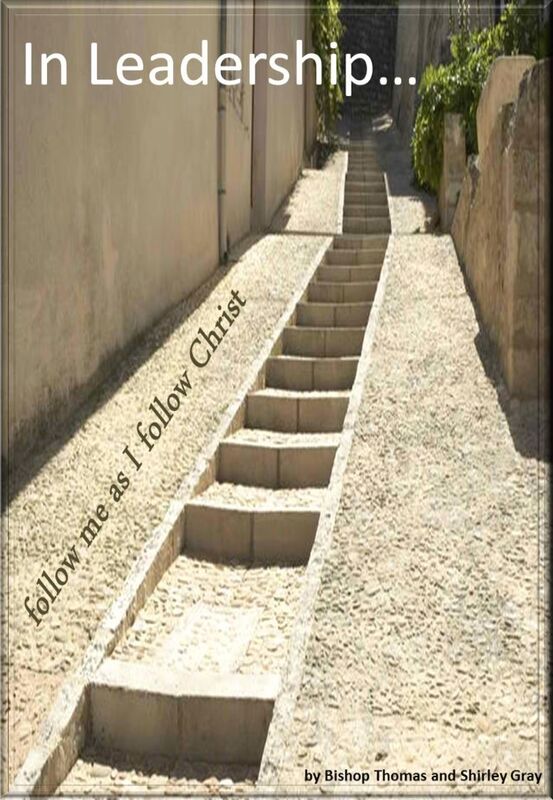 In Leadership Follow Me As I Follow Christ