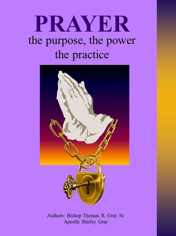 Prayer, the purpose, the power, the practice
