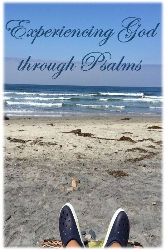 Experiencing God through Psalms