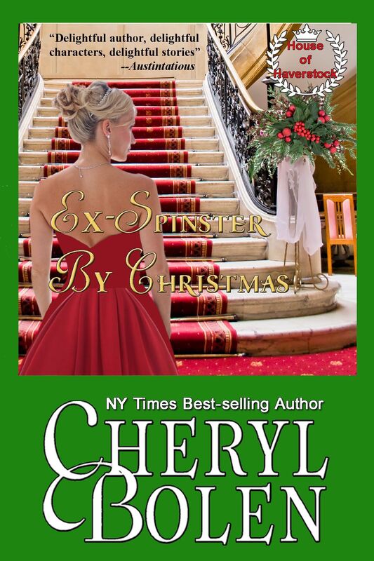 Ex-Spinster by Christmas (House of Haverstock, Book 4)