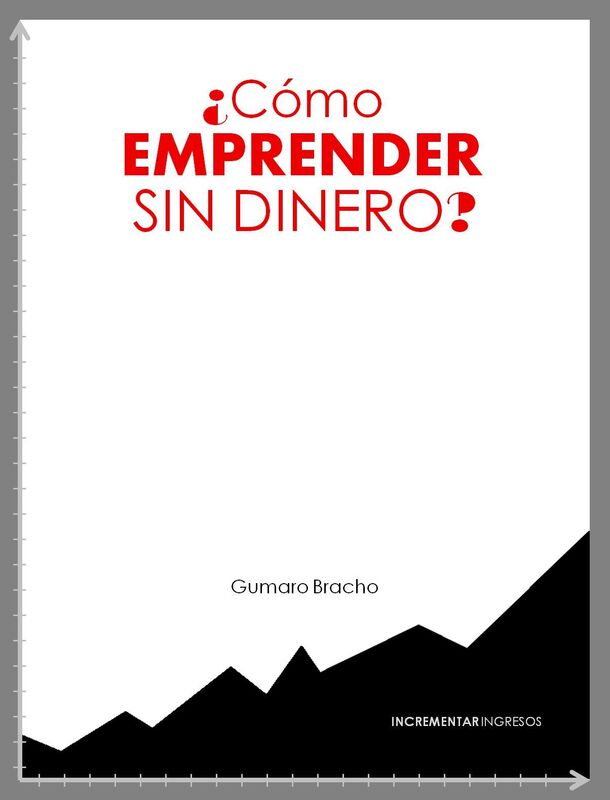 Como emprender sin dinero?