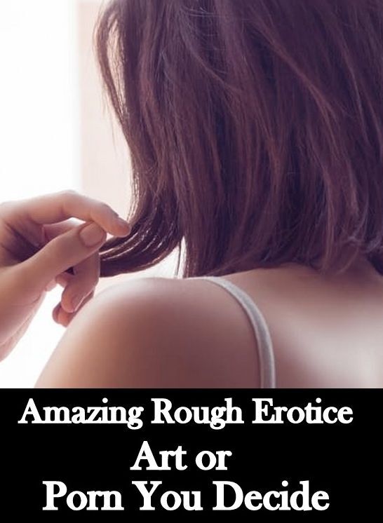 Sex Stories: Amazing Rough Erotica Art or Porn You Decide ( Erotic Photography, Erotic Stories, Nude Photos, Naked, Adult Nudes, Domination, Lesbian, She-male, Gay, Fetish, Bondage, Sex, Erotic, Erotica )