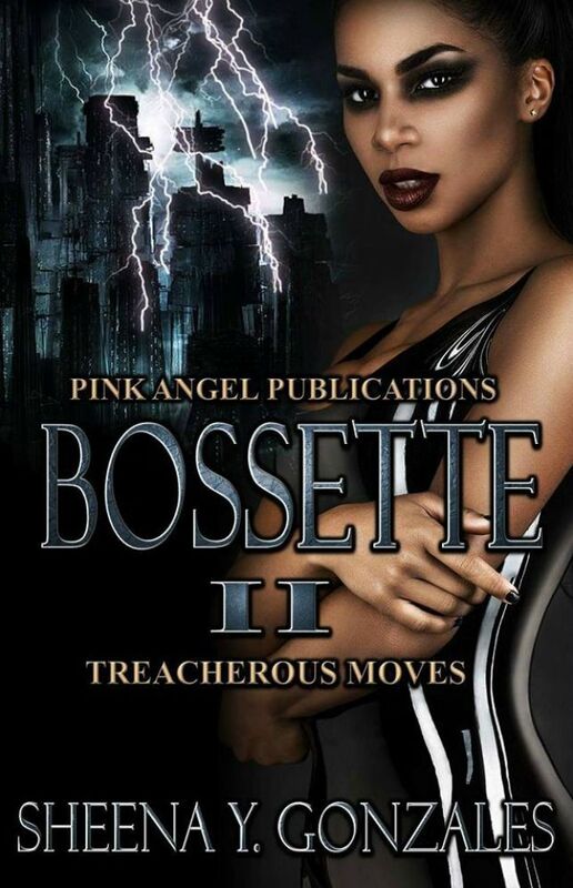 Bossette 2: Treacherous Moves