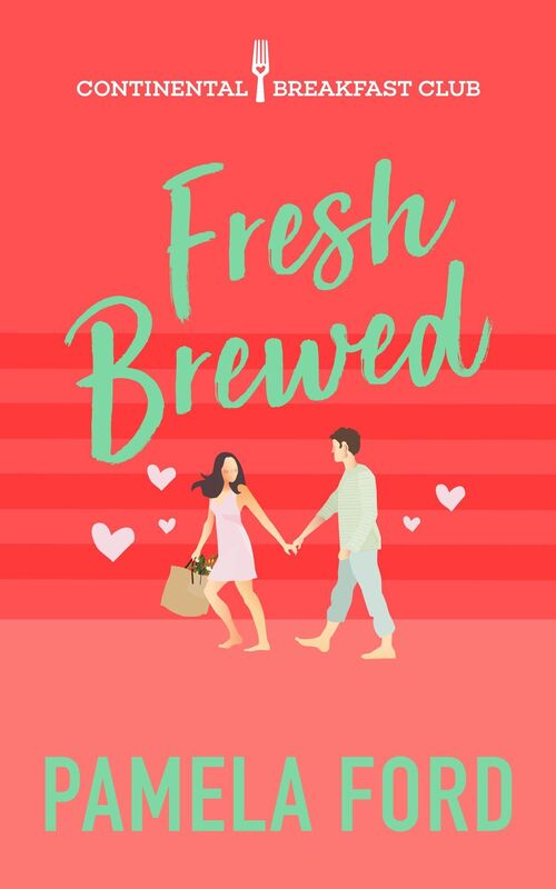 Fresh Brewed: A feel-good romantic comedy