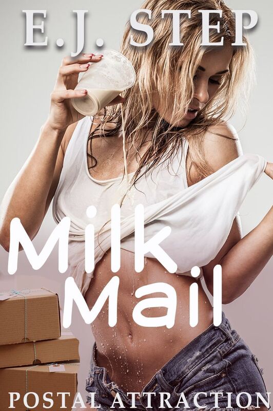 Milk Mail: Postal Attraction (Lactation Erotica)