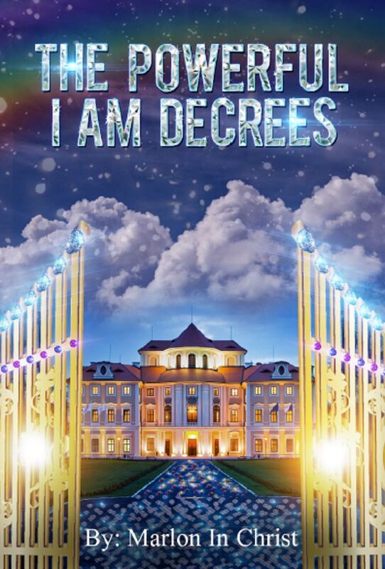 The Powerful I AM Decrees