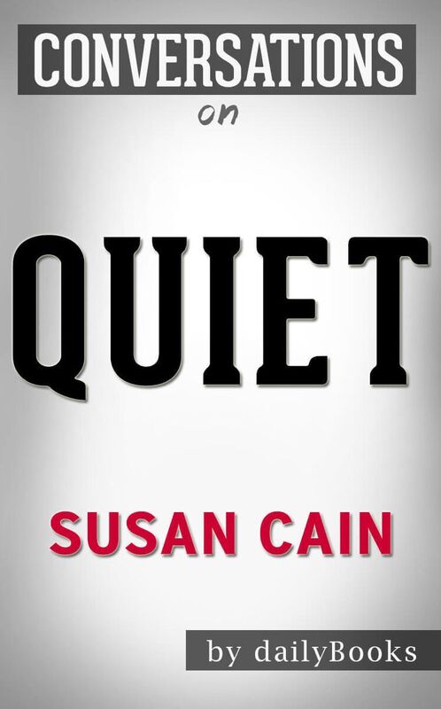 Conversation Starters Quiet by Susan Cain