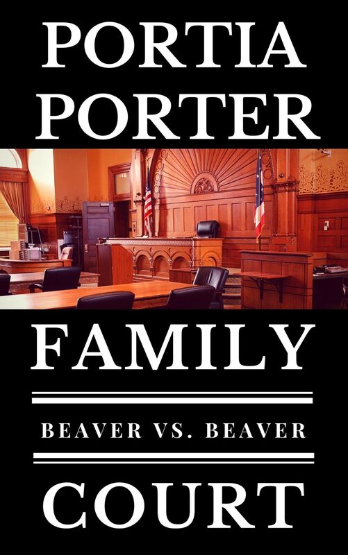Beaver vs. Beaver: a legal comedy