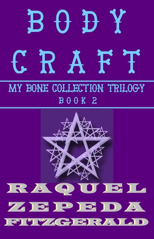 My Bone Collection Trilogy - Book Two: Body Craft