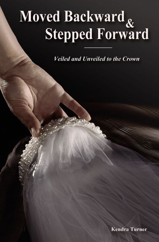 Moved Backward & Stepped Forward: Veiled and Unveiled to the Crown