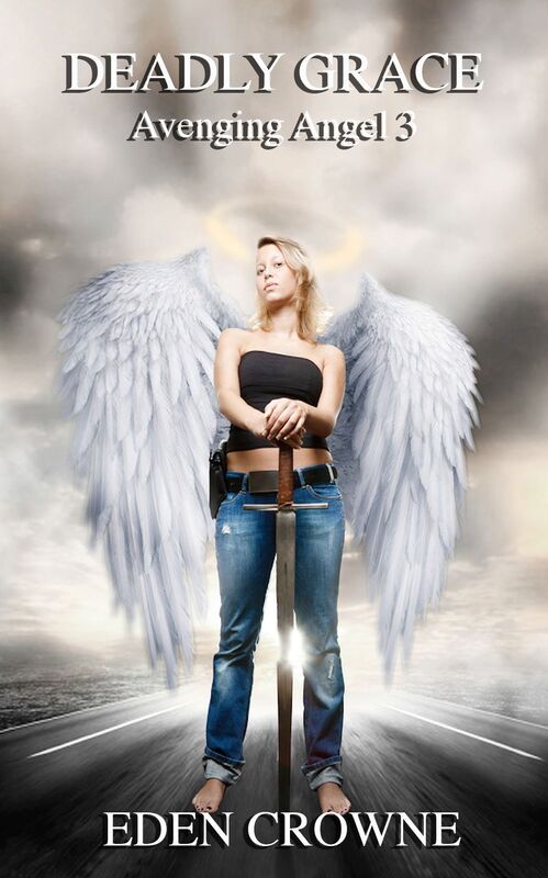 Deadly Grace: Avenging Angel 3