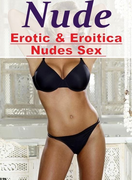 Submisive: Erotic & Eroitica Nudes Sex Nude ( Erotic Photography, Erotic Stories, Nude Photos, Naked , Lesbian, She-male, Gay, Fetish, Bondage, Sex, Erotica, Hentai, Blow Job, Three-sum , XXX)