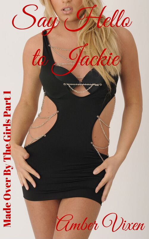 Made Over By The Girls: Say Hello To Jackie