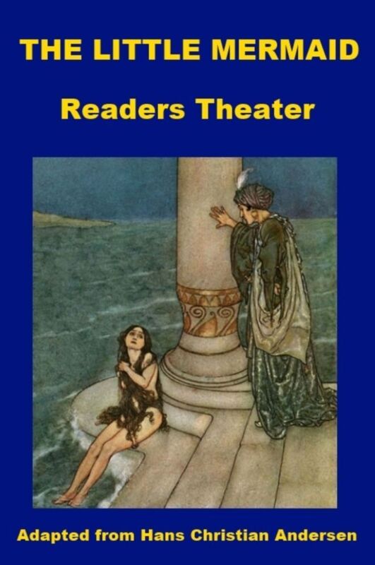 The Little Mermaid - Readers Theater