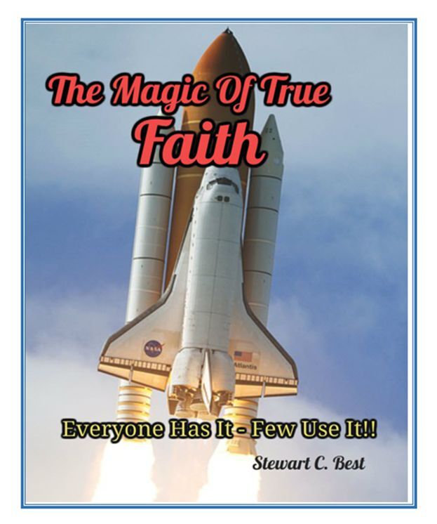 The Magic of True Faith