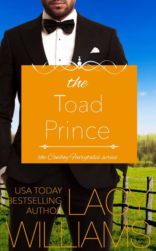 The Toad Prince (Cowboy Fairytales Book 3)