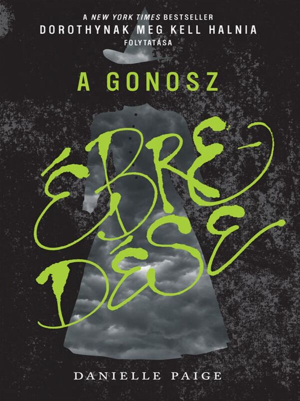 A Gonosz ebredese