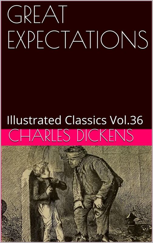 GREAT EXPECTATIONS by Charles Dickens