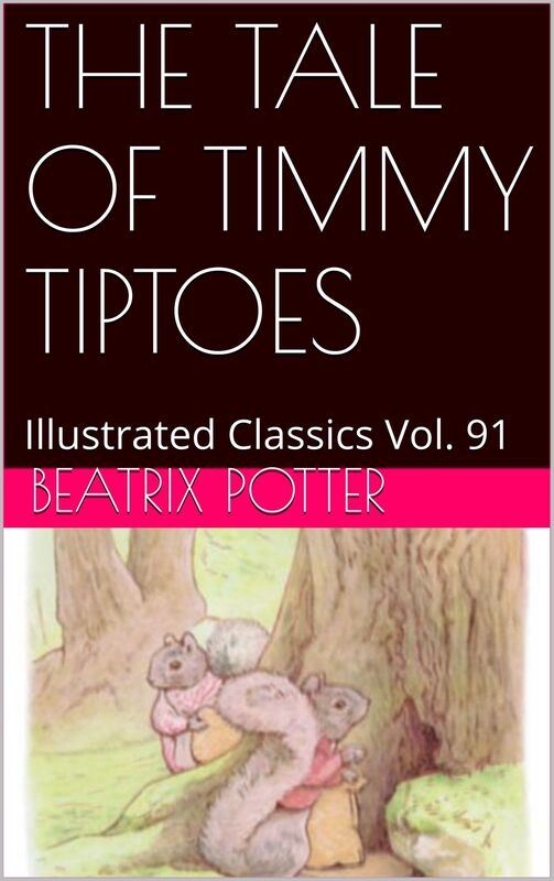 THE TALE OF TIMMY TIPTOES By BEATRIX POTTER