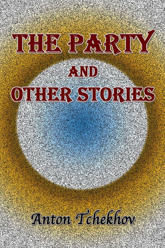 The Party and Other Stories