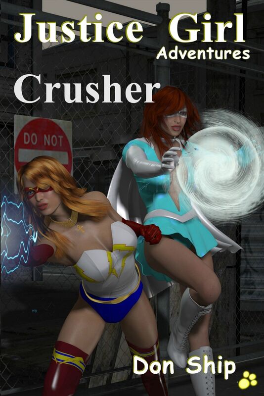 Justice Girl: Crusher