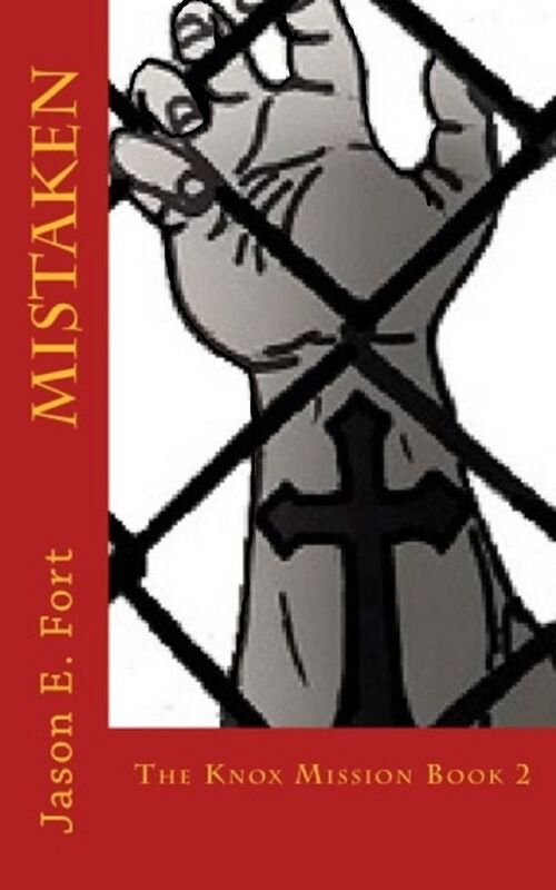 Mistaken - Book 2 of The Knox Mission