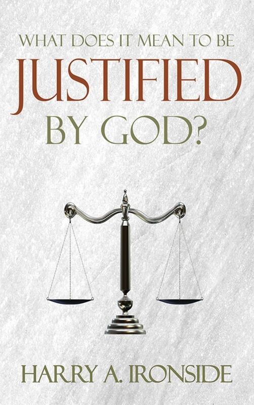 What Does It Mean To Be Justified By God?