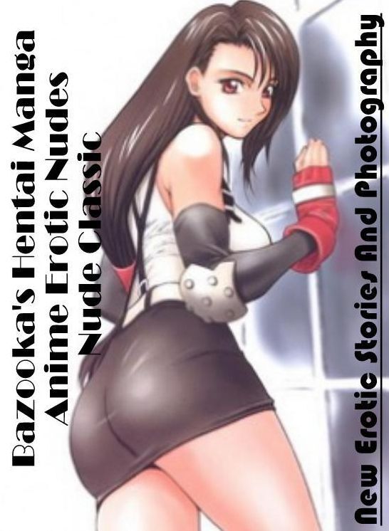 Erotic Stories: New Erotic Stories And Photography Bazooka's Hentai Manga Anime Erotic Nudes Nude Classic ( Erotic Photography, Erotic Stories, Nude Photos, Naked , Lesbian, She-male, Gay, Fetish, Bondage, Sex, Erotica, Hentai, Blow Job, Three-sum , XXX)