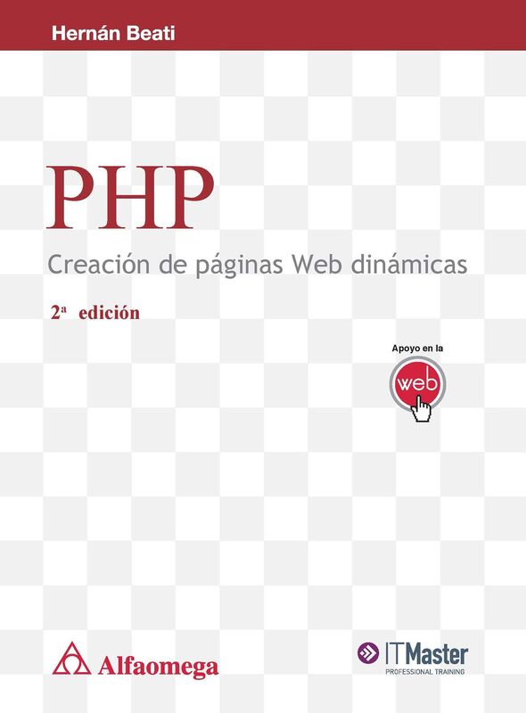 PHP - Creacion de paginas Web dinamicas 2a edicion