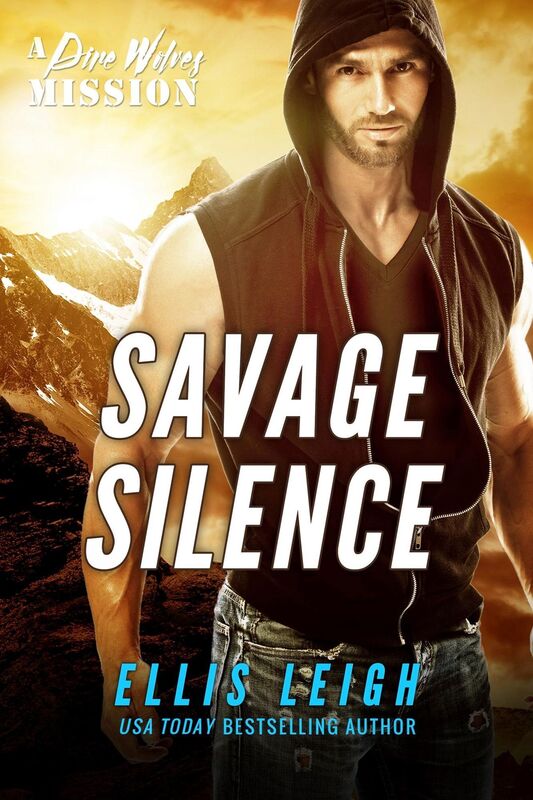 Savage Silence: A Dire Wolves Mission