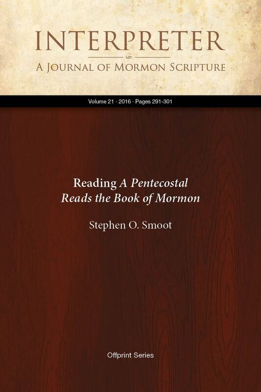 Reading A Pentecostal Reads the Book of Mormon