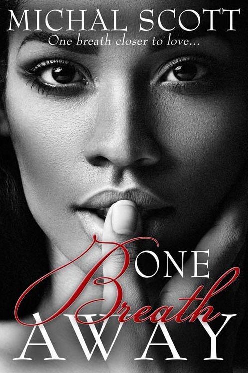 One Breath Away