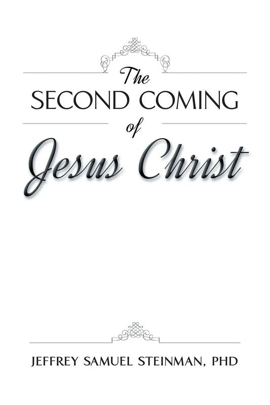 The Second Coming of Jesus Christ