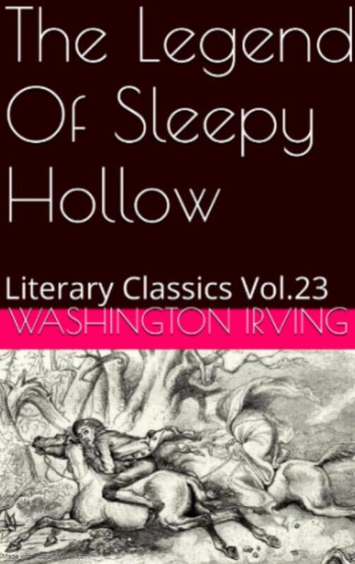 THE LEGEND OF SLEEPY HOLLOW by Washington Irving