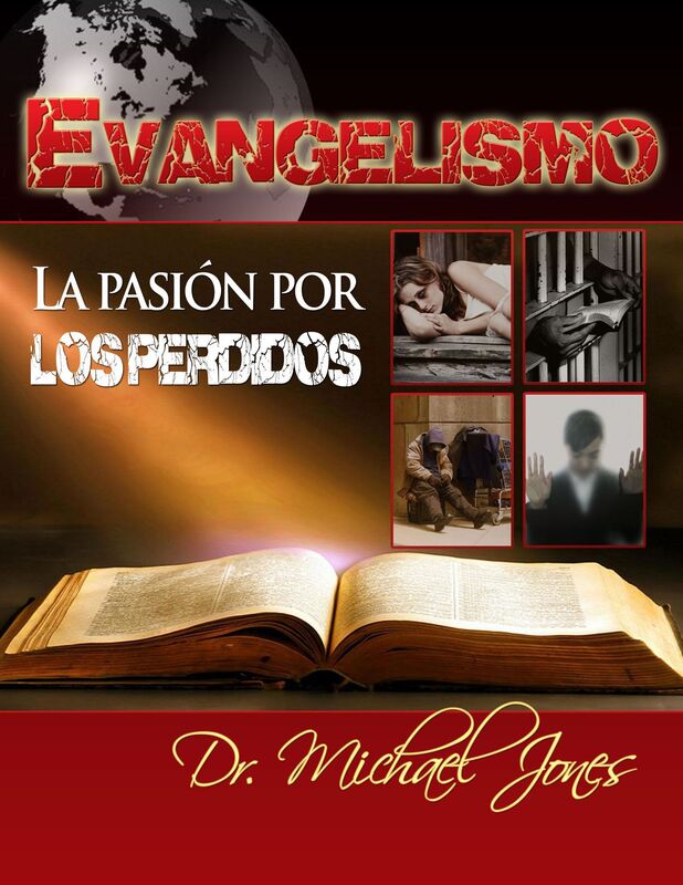 Evangelismo: LA PASION POR LOS PERDIDOS