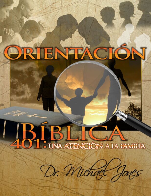 Biblico / Consejeria Cristiana 401: Centrar La Atencion En La Familia