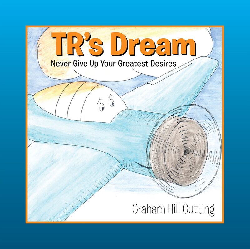 TR's Dream: Never Give Up Your Greatest Desires
