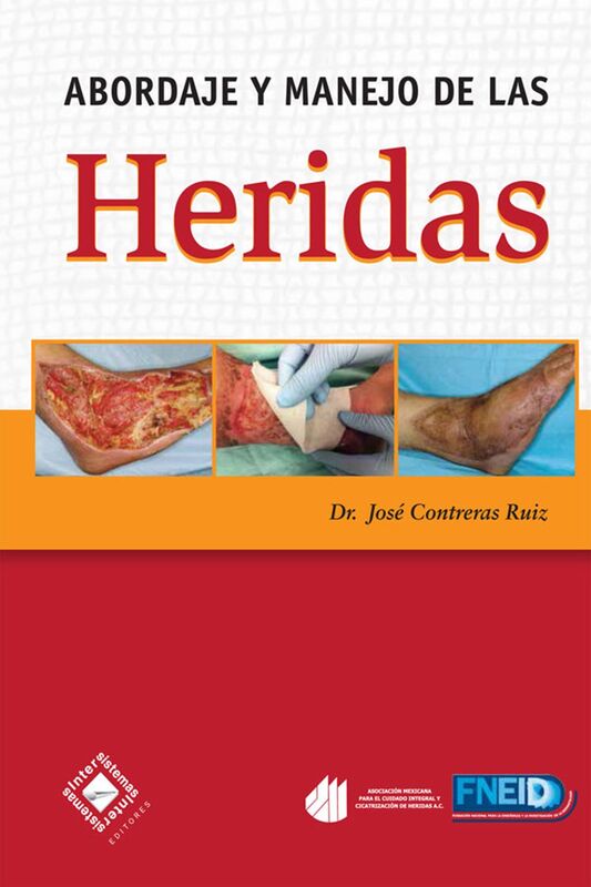 Abordaje y manejo de las heridas