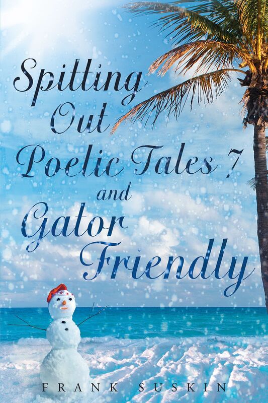 Spitting out Poetic Tales 7 and Gator Friendly