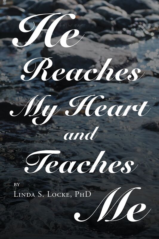 He Reaches My Heart and Teaches Me