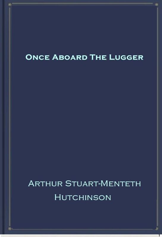 Once Aboard The Lugger