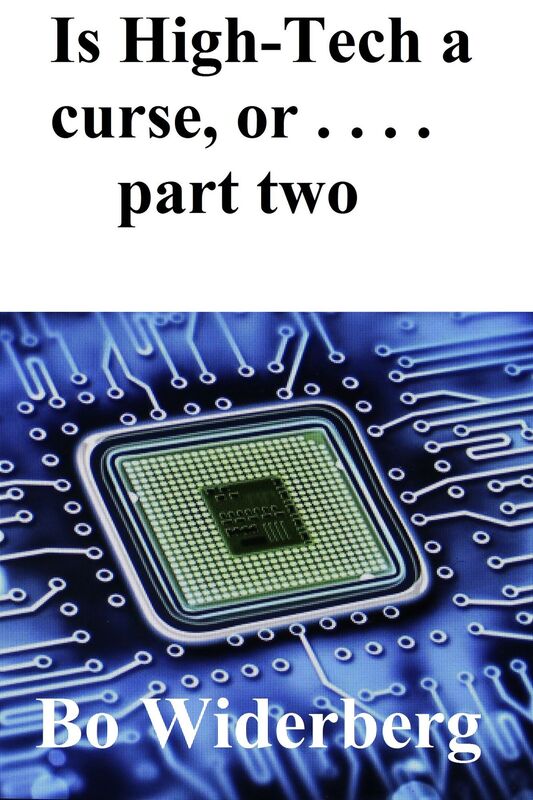 Is High-Tech a curse, or . . .book 2