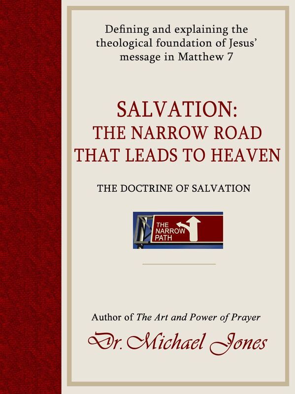 Salvation: The Narrow Road To Heaven