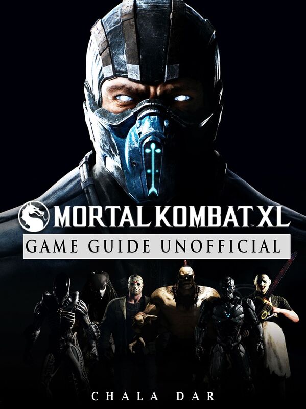 Mortal Kombat XL Game Guide