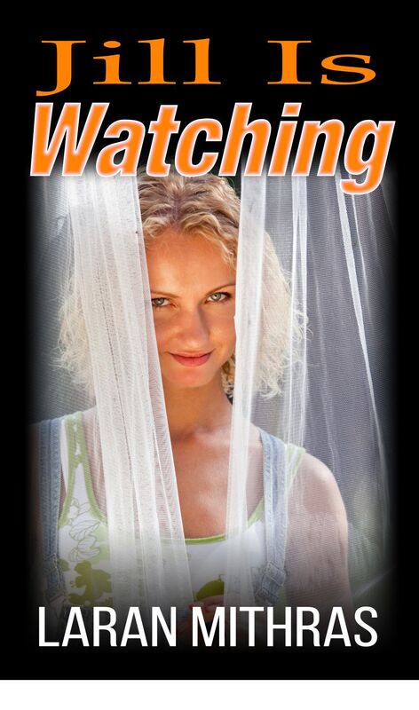 Jill Is Watching